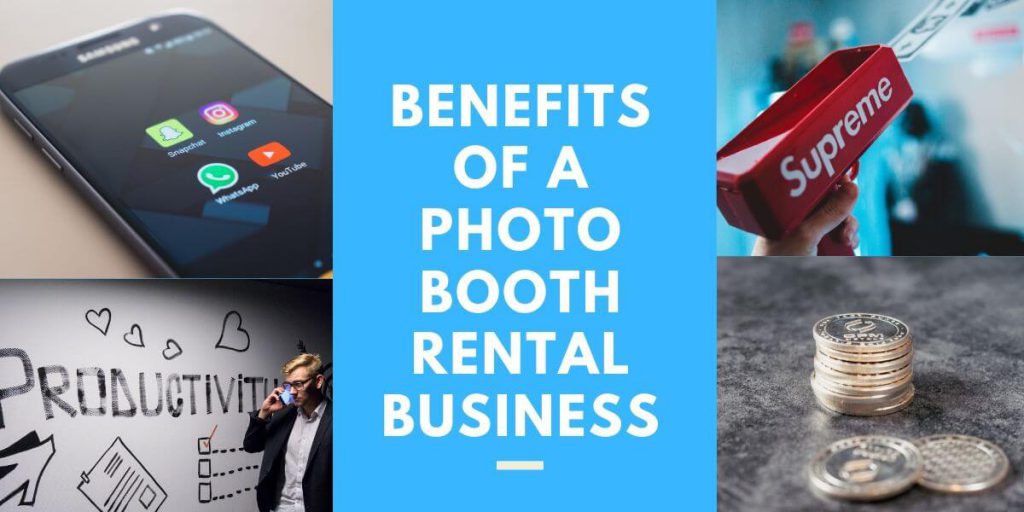 Benefits of a photo booth rental business