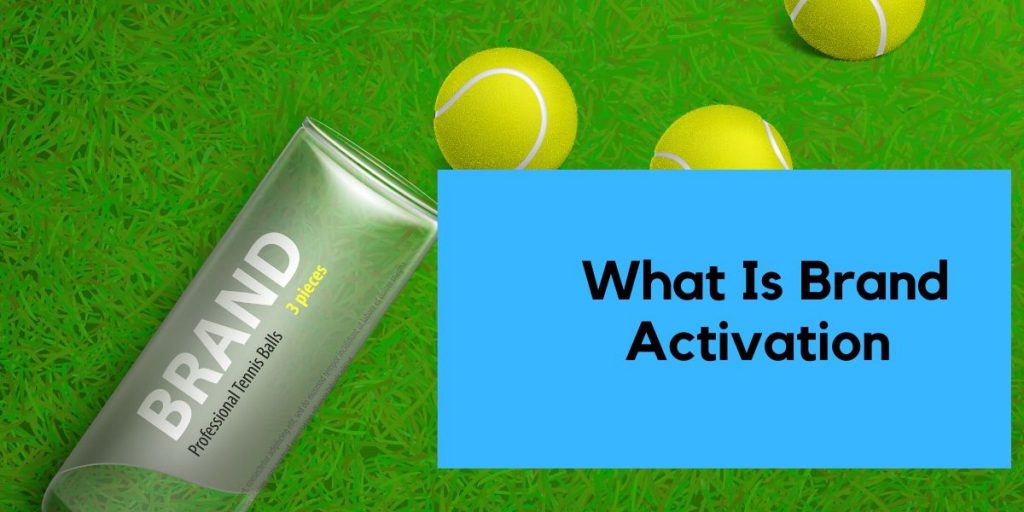 What Is Brand Activation Events