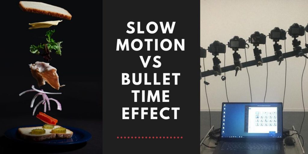 Slow Motion vs Bullet Time Effect