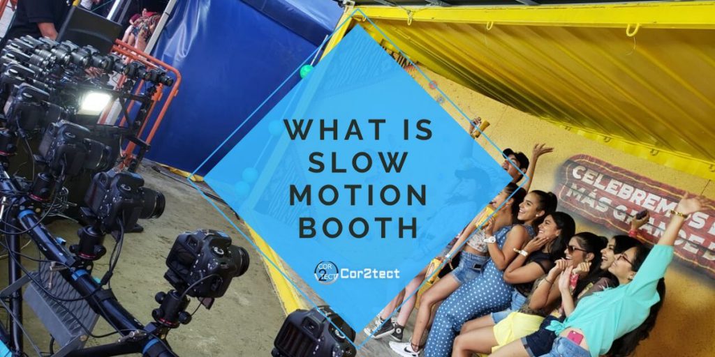 What is slow motion booth